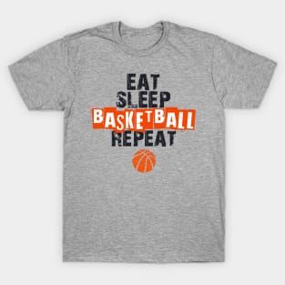 Eat, Sleep, Basketball, Repeat T-Shirt